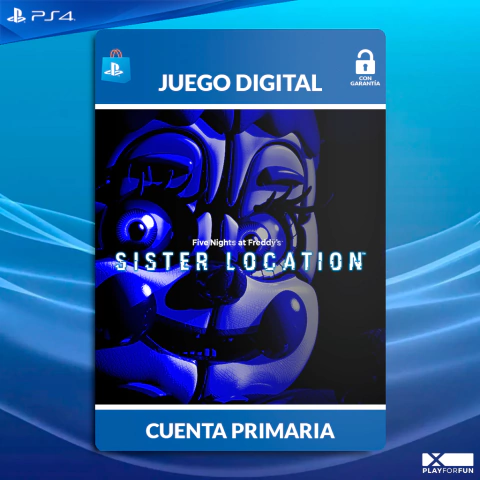 FIVE NIGHTS AT FREDDY'S: SISTER LOCATION - PS4 DIGITAL