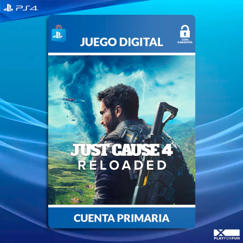 JUST CAUSE 4 RELOADED - PS4 DIGITAL