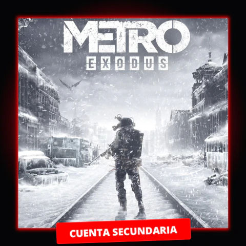 CUENTA SECUNDARIA METRO EXODUS - PS4 DIGITAL