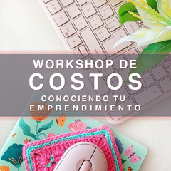 Workshop de Costos - Viernes 4 de Julio | 9:30 hs. - comprar online