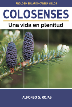 Colosenses. Una vida en Plenitud - Alfonso Rojas
