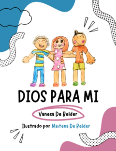 Dios para mí. 100 devocionales para Niños