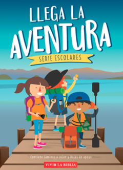 Llega la Aventura - AT Serie Escolares