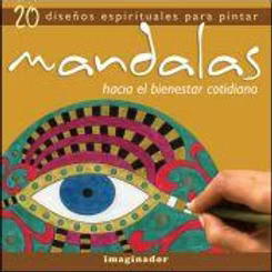 IMAGINADOR Libro para colorear mandalas hacia el bienestar cotidiano - comprar online