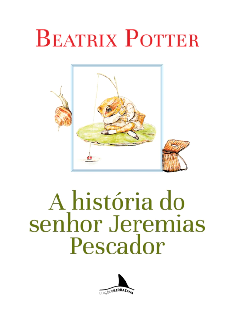 A História do Senhor Jeremias Pescador