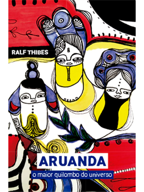 Aruanda, o maior quilombo do universo