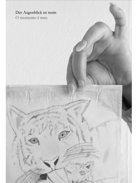 O momento é meu | Der Augenblick ist mein