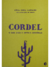 Cordel: o Papa Figo e outras histórias