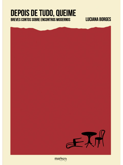 Depois de tudo, queime