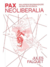 Pax Neoliberalia: mulheres e reorganização global da violência