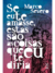 Se eu te amasse, estas são as coisas que eu te diria