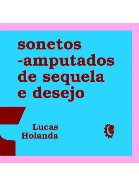4 sonetos-amputados de sequela e desejo