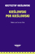 Kieslowski por Kieslowski - Kieslowski, Krzysztof