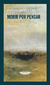 Morir por pensar - Pascal Quignard