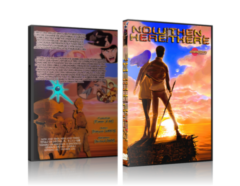 Now and Then Here and There