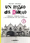Un regalo del diablo