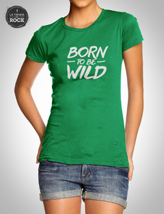 born to be wild