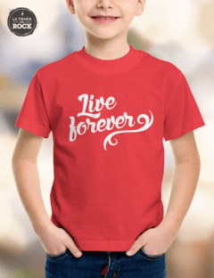 live forever