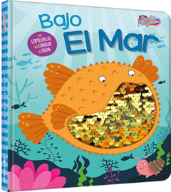 Destellos fantásticos- Bajo el mar