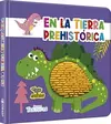 Suaves texturas : En la tierra prehistórica - comprar online