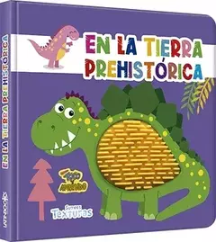 Suaves texturas : En la tierra prehistórica - comprar online