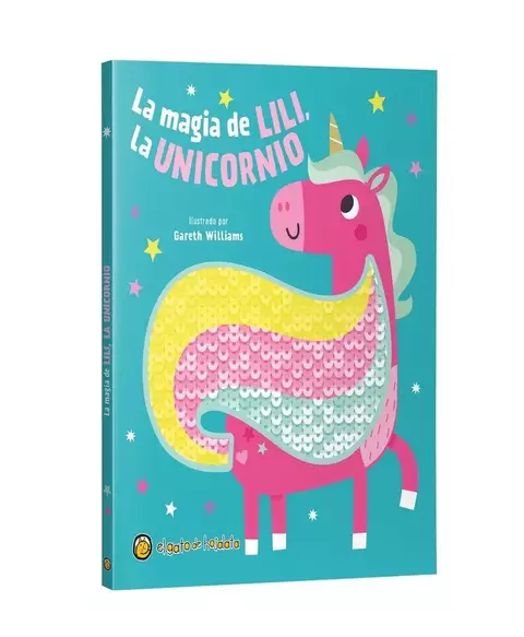 LA MAGIA DE LILI, LA UNICORNIO - LENTEJUELAS