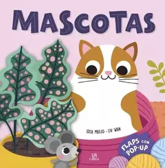 LIBRO MASCOTAS - FLAPS CON POP-UP