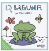 Libros De Agua: La Laguna - Milo Lockett
