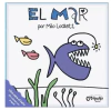 Libros De Agua: El Mar - Milo Lockett