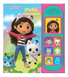 Libro La Casa De Muñecas De Gabby Feliz Viernes 7 Sonidos