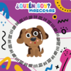 Quien soy- Mascotas