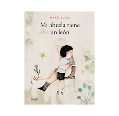 Mi abuela tiene un león