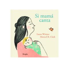 Si mamá canta