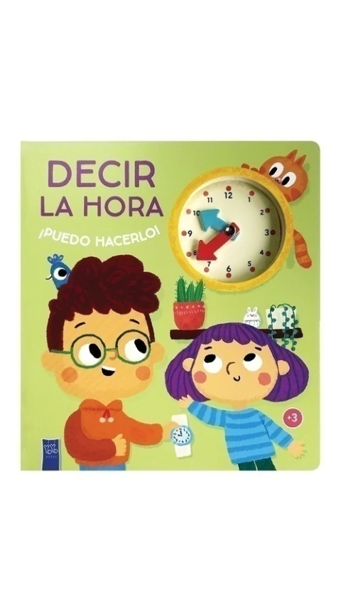 ¡Puedo hacerlo!: Decir la hora