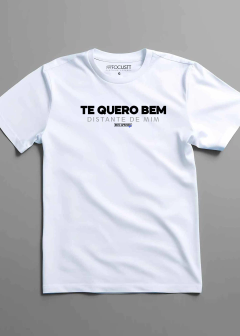 Camiseta - Te quero Bem