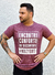 T-Shirt - Conforto no Desconforto - Mescla Bordô