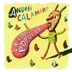 Andrés Calamaro - La Lengua Popular