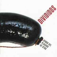 Divididos - Vengo del Placard de Otro