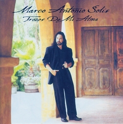 Marco Antonio Solis - Trozos de mi alma