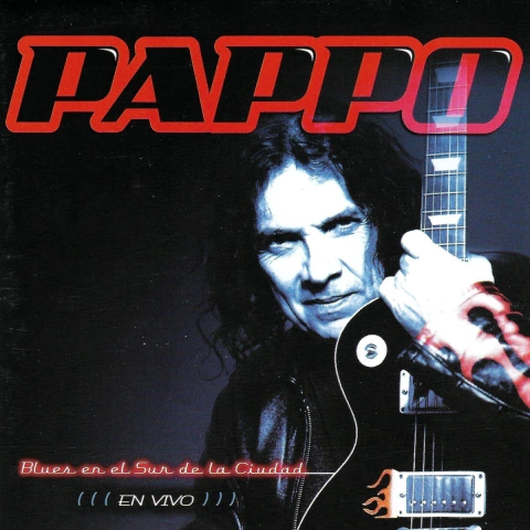 Pappo - Blues en el sur de la ciudad En Vivo