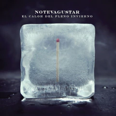 No Te Va Gustar - El calor del pleno invierno