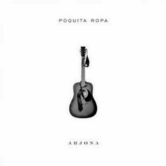 Ricardo Arjona - Poquita Ropa