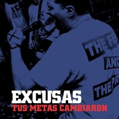 Excusas - Tus metas cambiaron (LP)