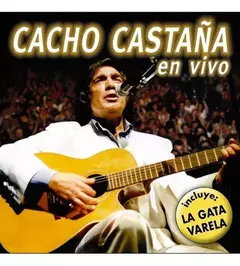 Cacho Castaña - En Vivo