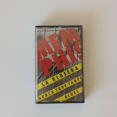 Memphis La Blusera - Nunca Tuve Tanto Blues (Cassette) - comprar online
