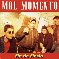 Mal Momento - Fin de Fiesta