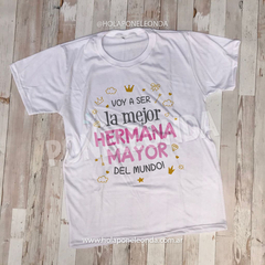 REMERA HERMANA MAYOR (la mejor)