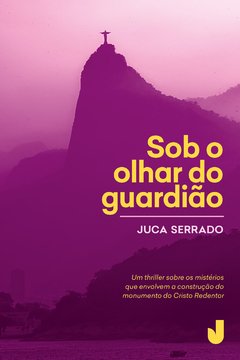 Sob o olhar do guardião