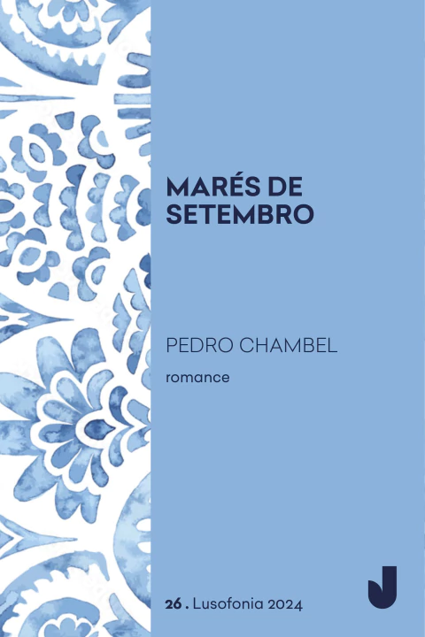 Marés de setembro - Série Lusofonia, volume 26