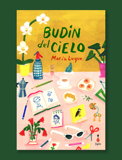 Budín del cielo - María Luque